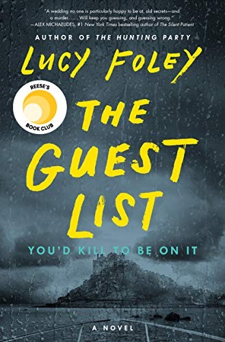 Lucy Foley: The Guest List (2020, William Morrow)