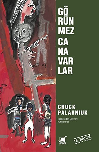 Chuck Palahniuk: Görünmez canavarlar (Turkish language, 2004, Ayrinti Yayinlari)