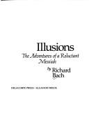 Richard David Bach: Illusions (1977, Delacorte Press)