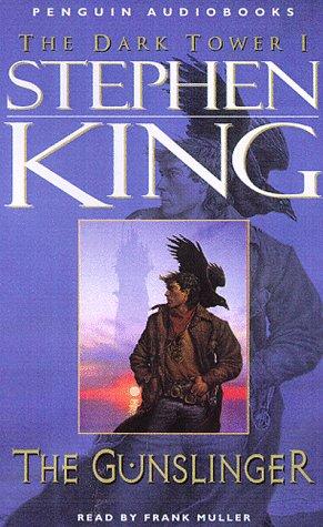 The Gunslinger (The Dark Tower, Book 1) (1998, Penguin Audio)