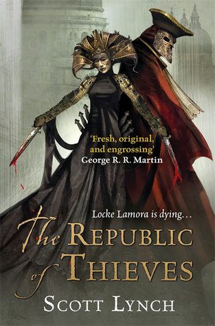 Scott Lynch: The Republic Of Thieves (Paperback, 2013, Orion Publishing Co)