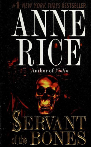 Anne Rice: Servant of the Bones (1998, FolletBound (Ballantine Books))