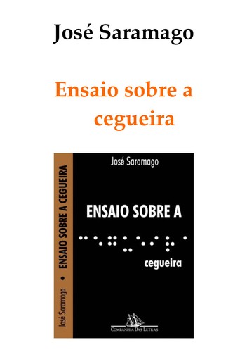 José Saramago: Ensaio Sobre a Cegueira (Paperback, Portuguese language, 2000, Companhia das Letras)