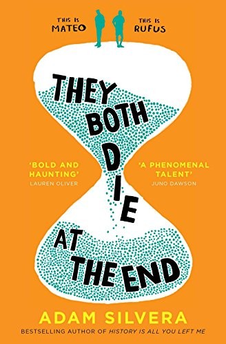They Both Die at the End (Paperback, 2017, Simon & Schuster Childrens Books)
