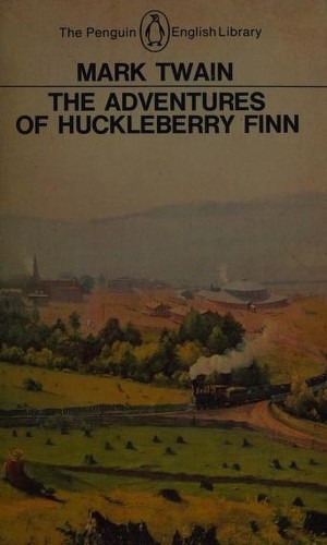 Mark Twain, Mark Twain: Adventures of Huckleberry Finn (Paperback, 1966, Penguin Books)