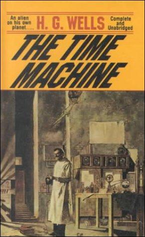 The Time Machine (Hardcover, 1999, Tandem Library)
