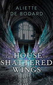 The House of Shattered Wings (Paperback, 2001, Gollancz)