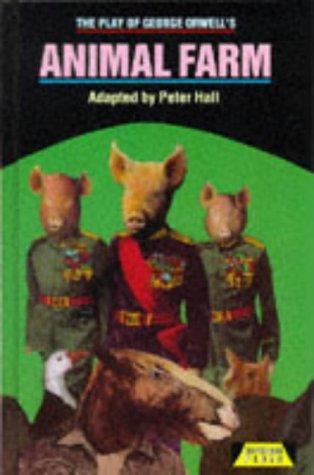 The Play of "Animal Farm" (1993, Heinemann Educational Publishers)