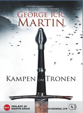 George R.R. Martin: Kampen om Tronen (AudiobookFormat, Danish language, Glydendal Lyd)