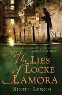 The Lies of Locke Lamora (Gollancz) (2006, Gollancz)