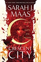 Sarah J. Maas: House of Earth and Blood (Hardcover, 2020, Bloomsbury Publishing)