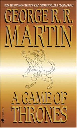 George R.R. Martin: A Game of Thrones (Paperback, Spectra)