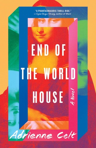 End of the World House (2023, Simon & Schuster)