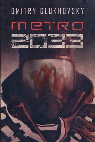 Metro 2033 (Polish language, 2019, Insignis Wydawnictwo)