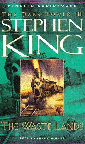 The Waste Lands (The Dark Tower, Book 3) (1998, Penguin Audio)