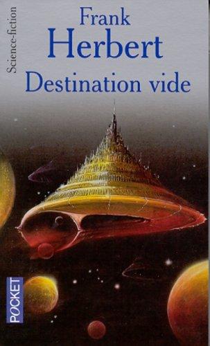 DESTINATION VIDE (Paperback, French language, 2001, Pocket)