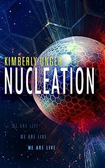 Nucleation (2020, Tachyon Publications)