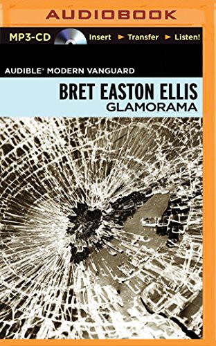 Jonathan Davis, Bret Easton Ellis: Glamorama (AudiobookFormat, Brilliance Audio)