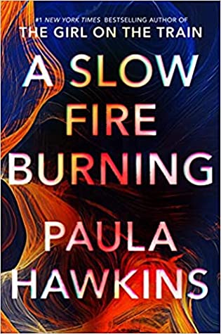A Slow Fire Burning (2021, Random House Large Print)