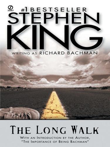 Stephen King (duplicate): The Long Walk (EBook, 2009, Penguin USA, Inc.)