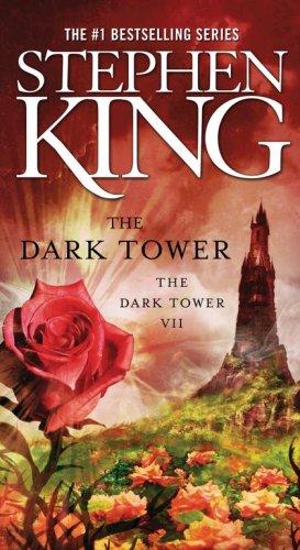 The Dark Tower (The Dark Tower, Book 7) (Paperback, 2006, Pocket)