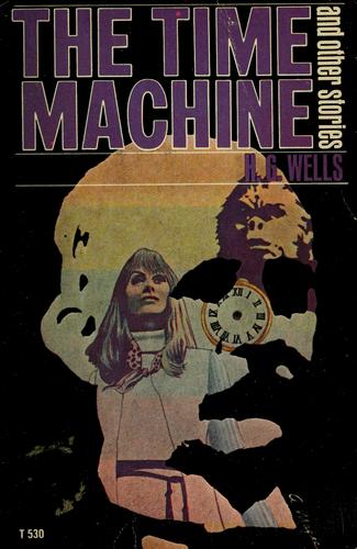 The Time Machine and other stories (1963, Scholastic Book Services)