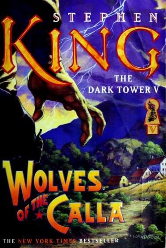 Wolves of the Calla (Paperback, 2004, Scribner)