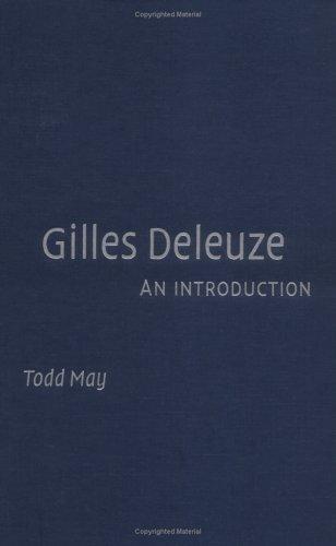 Gilles Deleuze (2005, Cambridge University Press)