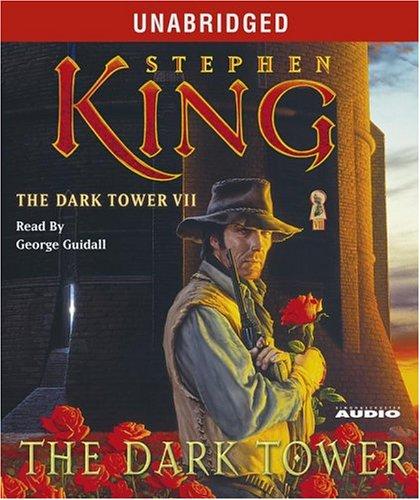 The Dark Tower VII (AudiobookFormat, 2004, Simon & Schuster Audio)