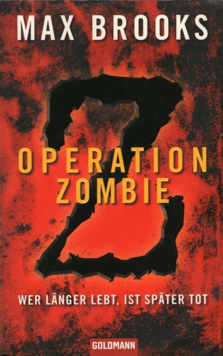 Max Brooks: Operation Zombie (German language, 2010, Goldmann)