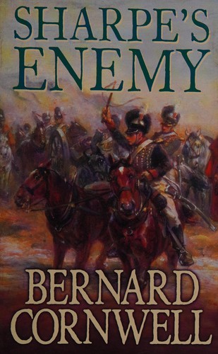 Sharpe's enemy Richard Sharpe and the defence of Portugal, Christmas 1812 (2008)