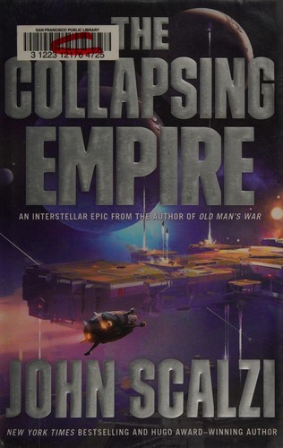 The Collapsing Empire (2017, Tor)