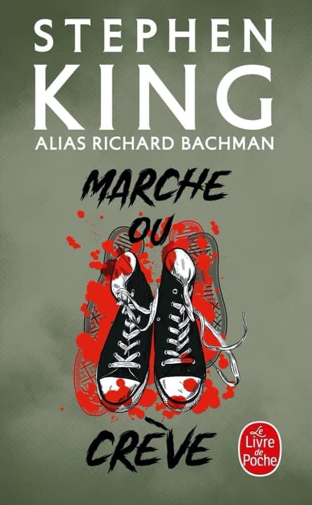 Stephen King (duplicate): marche ou crève (Paperback, French language, 1989, Albin Michel)