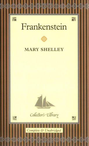 Frankenstein (Hardcover, 2004, Collector's Library)