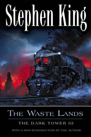 The Waste Lands (The Dark Tower, Book 3) (2003, Plume)