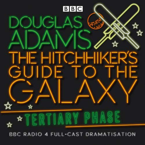 Douglas Adams, Full Cast, Geoffrey McGivern, Mark Wing-Davey, Peter Jones, Simon Jones, Stephen Moore, Susan Sheridan: The Hitchhiker's Guide to the Galaxy (AudiobookFormat, 2004, Random House Audio Publishing Group, BBC Books)