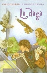 Philip Pullman: La daga (2007, Circulo de Lectores)