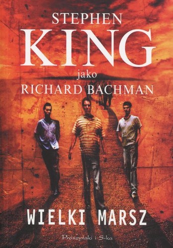 Stephen King (duplicate): Wielki marsz (Polish language, 2008, Prószyński i S-ka)