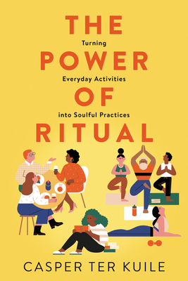 The Power of Ritual (2020, HarperCollins Publishers)