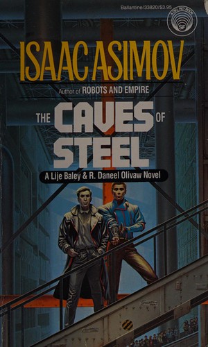 The Caves of Steel (Paperback, 1986, Del Rey)