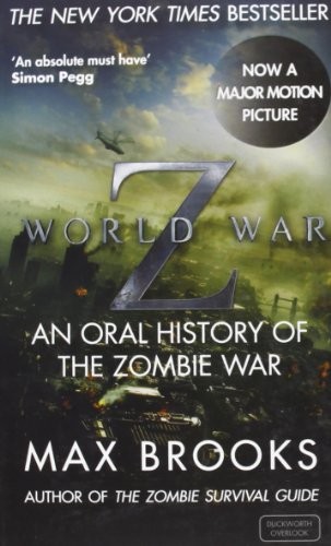 Max Brooks: World War Z (Paperback, Ducworth/Bloomsbury)