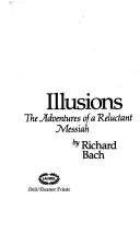 Richard David Bach: Illusions (Laurel)