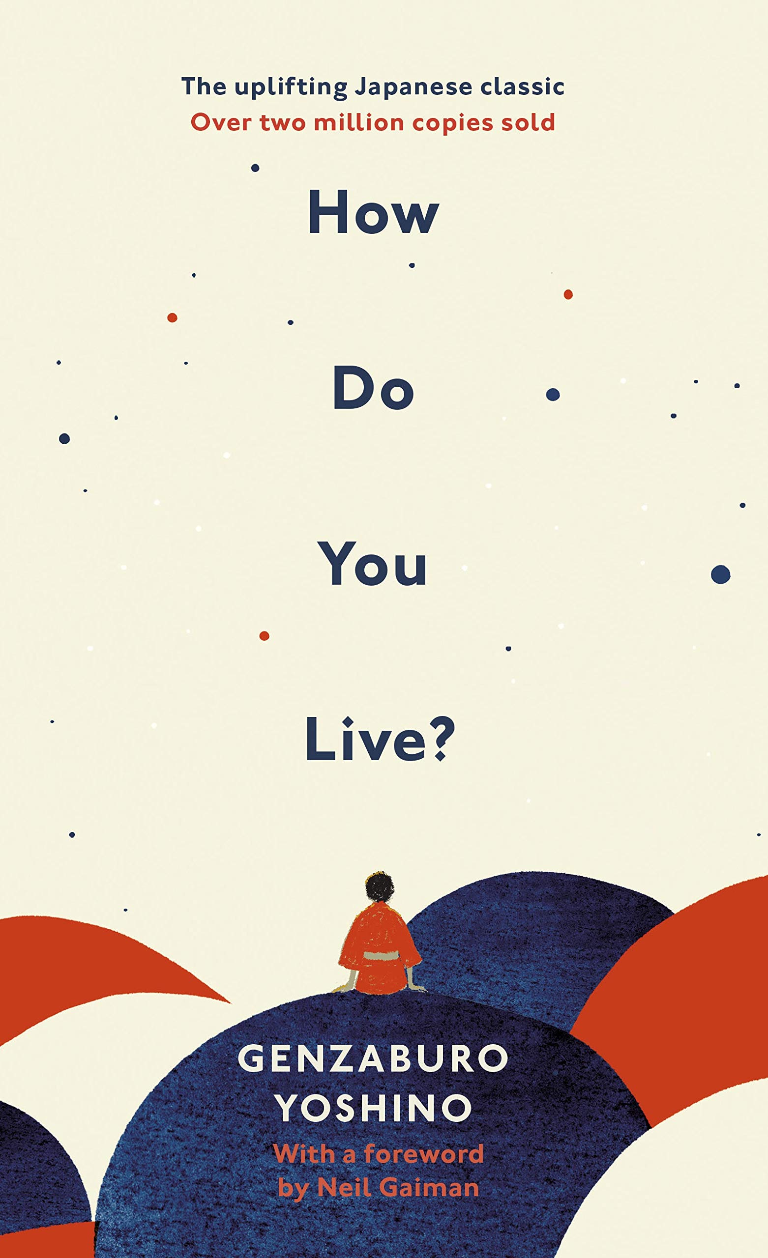 Genzaburō Yoshino: How Do You Live? (2021, Ebury Publishing)