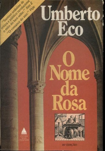 Umberto Eco: O nome da rosa (Paperback, Portuguese language, 1983, Nova Fronteira)