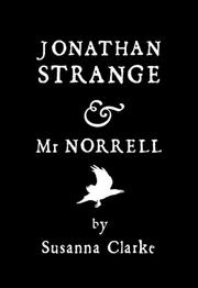 Jonathan Strange and Mr Norrell (Paperback, 2004, Bloomsbury Publishing PLC)