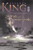 Song of Susannah (Dark Tower (Ebooks)) (2004, Scribner Book Company)