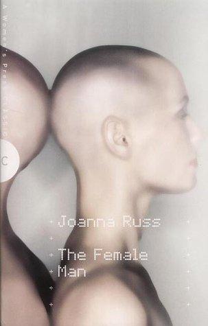 Joanna Russ: The Female Man (Paperback, The Women's Press)