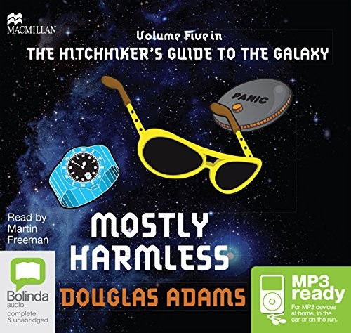 Mostly Harmless (AudiobookFormat, 2015, Bolinda/Macmillan audio)