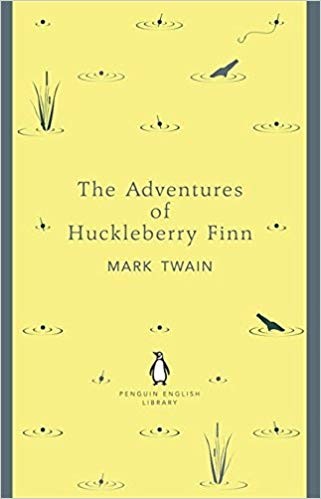 Mark Twain, Mark Twain: The Adventures of Huckleberry Finn (Paperback, 2012, Penguin English Library)