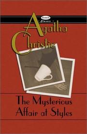 Agatha Christie: The Mysterious Affair at Styles (2002, Deodand Publishing)